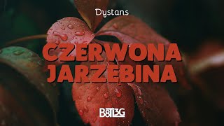 Dystans  Czerwona jarzębina B8TL3G [upl. by Ashley]