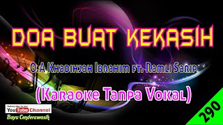 Doa Buat Kekasih by OA Khadijah Ibrahim ft Ramli Sarip  Karaoke Tanpa Vokal [upl. by Romola]