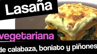 LASAÑA VEGETARIANA sin bechamel  Recetas vegetariana fácil y económica [upl. by Annaek]