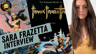 SARA FRAZETTA Talks the Frazetta Taschen Book and the FrazettaVerse Comics [upl. by Nyloj]