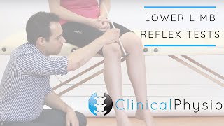 Lower Limb Reflex Tests including Babinski and Clonus  Clinical Physio [upl. by Broek794]