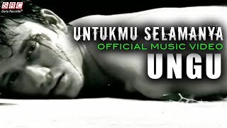 Ungu  Untukmu Selamanya [upl. by Attenoj]