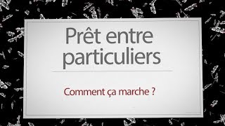 Comment faire un pret entre particuliers [upl. by Ahsat915]