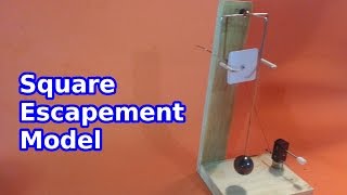 Square Escapement Mechanism [upl. by Hadria559]