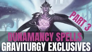 Dunamancy Part 3  Graviturgy Wizard Spells [upl. by Faucher]