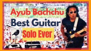 Ayub Bachchu  Best Guitar Solo Ever  Ayub Bachu Our Guitar Magician and King of Rock  LRB [upl. by Russel876]