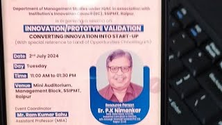 Session on InnovationPrototype Validation [upl. by Kcirej]