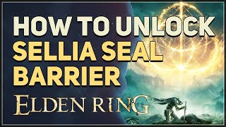 Sellia Town of Sorcery Barriers Solution  Light the Braziers Break the Barriers  Elden Ring [upl. by Twila893]