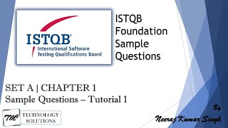 ISTQB Foundation Sample Questions  SET A  Tutorial 1  Chapter 1 ISTQB Tutorials [upl. by Sheng]