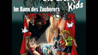 Die drei  Kids  Folge 24 Im Bann des Zauberers [upl. by Golanka995]