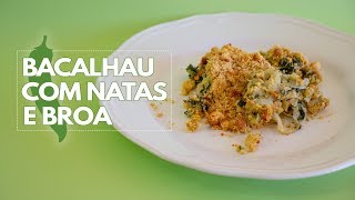 Bacalhau com Natas e Broa [upl. by Ailimat380]