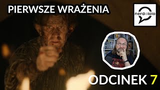 Pierwsze Wrażenia Pierścienie Władzy sezon 2  Odcinek 7 [upl. by Ateekahs]