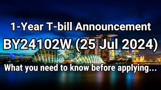 1Year Tbill BY24102W 25 Jul 2024 Announcement [upl. by Eelik]