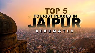 Top 5 tourist places in jaipur  Cinematic [upl. by Eugaet]