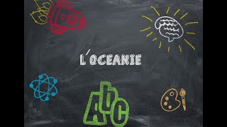 LOcéanie [upl. by Edgar]