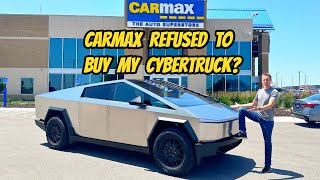 Im selling my stupid Tesla Cybertruck as prices are crashing but Carmax refused to make an offer [upl. by Akram690]