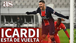 PSG  MAURO ICARDI está de vuelta  Diario AS [upl. by Anaer]