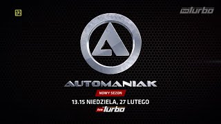 AUTOMANIAK  Premiera w niedzielę 27 lutego godz 1315 w TVN Turbo [upl. by Ahsaret]