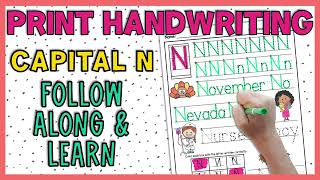 Uppercase N Print Handwriting Practice  Guided Teaching Tutorial [upl. by Eugenio]