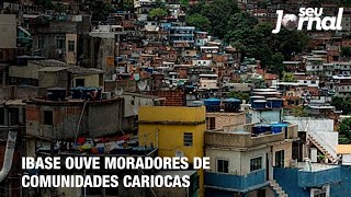 Ibase ouve moradores de comunidades cariocas [upl. by Knipe]