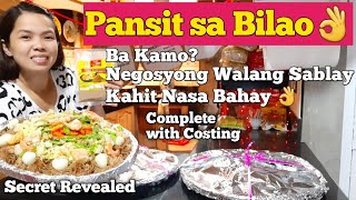 Pansit Bihon sa Bilao Part 1 Negosyong Walang Sablay Kahit nasa Bahay Complete With Costing [upl. by Arratal]