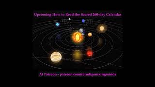 How to Read the 260day Sacred Calendar classes promo [upl. by Orihakat]