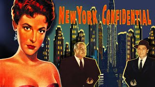 New York Confidential 1955  Full Film Noir Movie  Broderick Crawford  Richard Conte [upl. by Tselec]