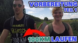 Vorbereitung auf 100 km Laufen  Teil 1  VLOG [upl. by Parthinia]