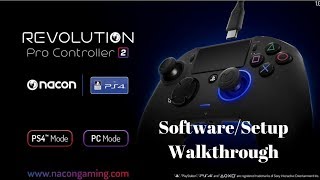 Nacon Revolution Pro 2 Software amp Setup Walkthrough  Programming Your Controller [upl. by Atterahs]