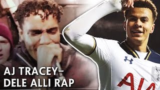 AJ Tracey  Dele Alli Rap [upl. by Assilem]