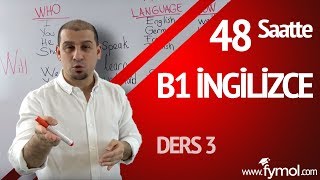 48 Saatte B1 İngilizce Öğreniyorum Ders 3 Online En İyi İngilizce Kursu [upl. by Sadirah985]