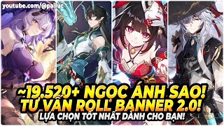 HSR 20 Hơn 19520 Ngọc Ánh Sao F2P Tư Vấn Roll Banner 20 Black Swan Ẩm Nguyệt Sparkle JingYuan [upl. by Livingston]