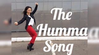 The Humma Song  Humma Humma  OK Jaanu  Bollywood Dance  Olga73il  Индийские танцы  Болливуд [upl. by Rodman15]