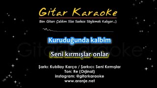 Seni Kırmışlar  Gitar Karaoke  Piyano Versiyon Kubilay Karça [upl. by Ttocserp]