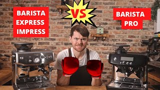 Sage Breville Barista Express Impress Vs Barista Pro [upl. by Nashoma]