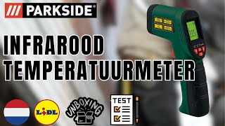 INFRAROOD TEMPERATUURMETER PARKSIDE PTIA 1 DUTCH NEDERLANDS LIDL [upl. by Clay151]