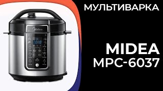 Мультиварка Midea MPC6037 [upl. by Hatnamas]