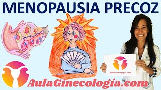 MENOPAUSIA PRECOZ I FISIOPATOLOGÍA CAUSAS DIAGNÓSTICO CONSECUENCIAS Ginecología y Obstetricia [upl. by Kablesh]