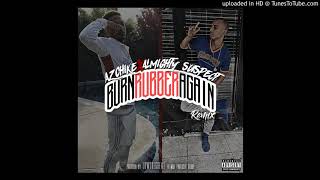 AzChike  Burn Rubber Again feat ALMIGHTYSUSPECT Remix [upl. by Yemrots]