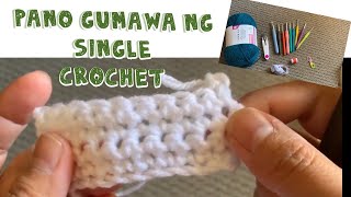 GANTSILYO TUTORIAL SINGLE CROCHET  HOW TO CROCHET  tutorial 1 [upl. by Ydualc324]