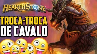 TROCATROCA DE CAVALO – Hearthstone [upl. by Loziram]