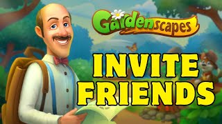 How to Invite Friends on Gardenscapes 2024  Gardenscapes [upl. by Wilber]