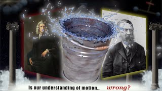 Newton vs Mach The Bucket Experiment [upl. by Melan732]