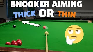 Snooker Aiming  Too THICK or Too THIN [upl. by Aivila]