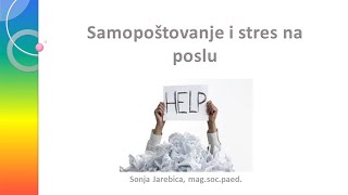 Samopoštovanje i stres na poslu  Sonja Jarebica [upl. by Catherine]