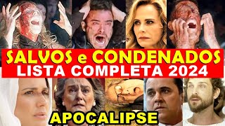 Novela APOCALIPSE Lista COMPLETA dos Personagens Salvos e Condenados [upl. by Gina498]