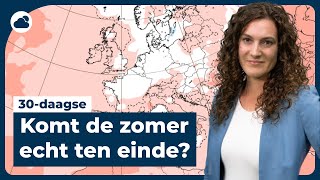 30daagse einde van het zomerweer in zicht [upl. by Ianaj]