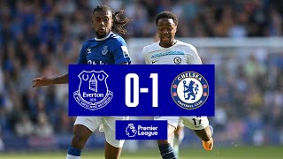 EVERTON 01 CHELSEA  Premier League highlights [upl. by Natalie]