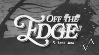 VOILÀ  Off The Edge Official Lyric Video [upl. by Onairda624]