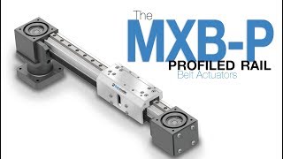 MXBP Profiled Rail Belt Actuator [upl. by Gorrian]